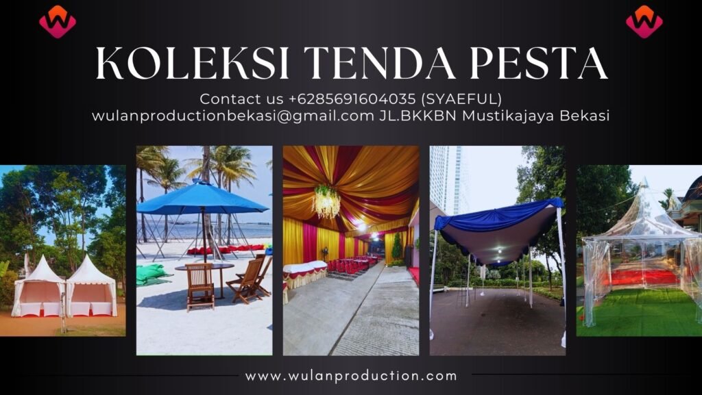 Layanan Sewa Tenda Pesta Murah Jakarta