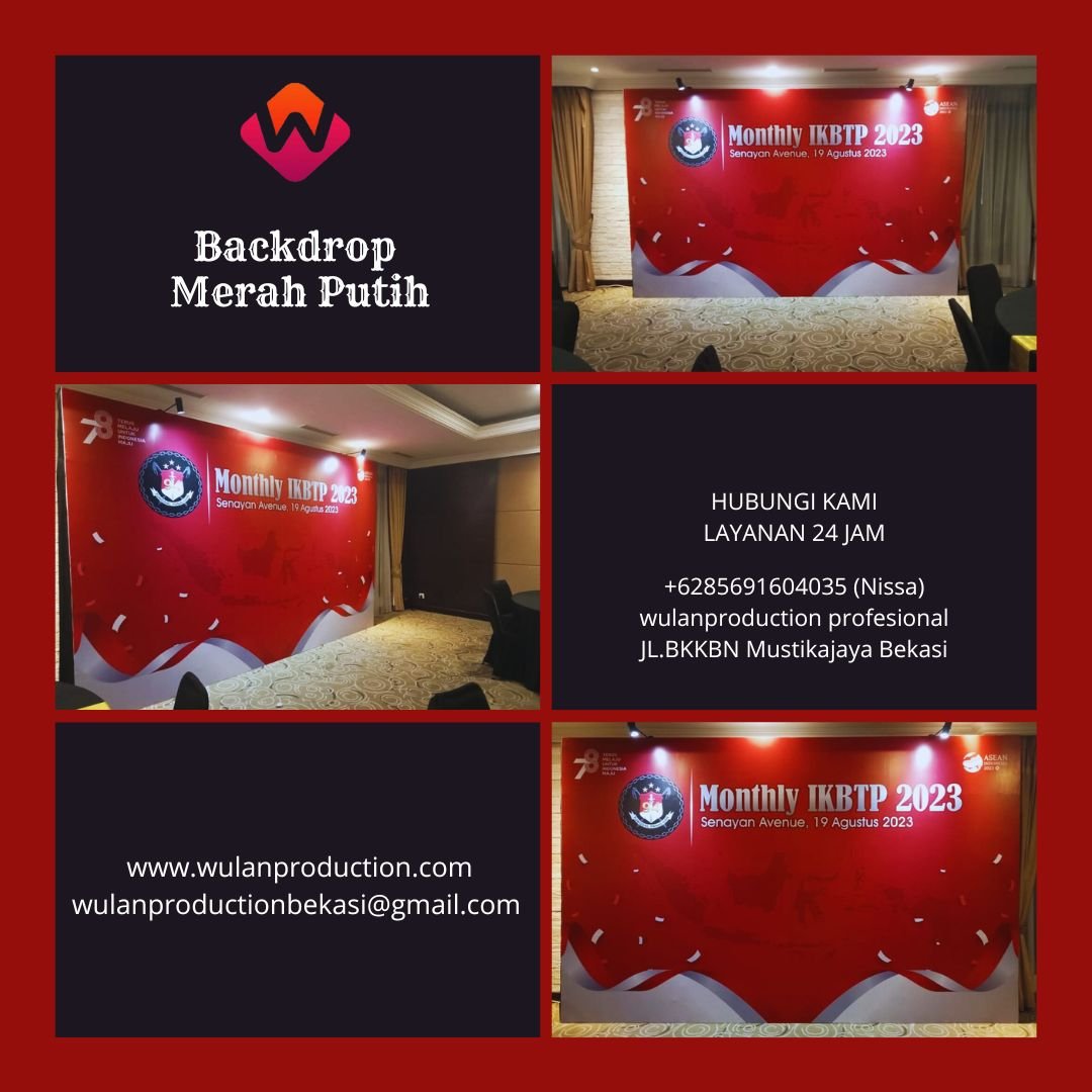 Sewa Backdrop Merah Putih Event HUT RI Jakarta