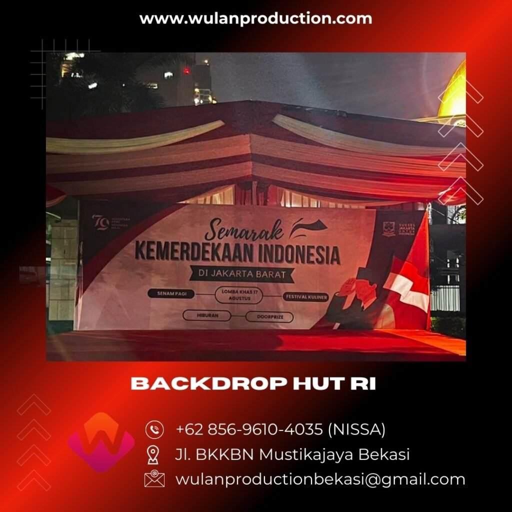 Sewa Backdrop Event Peringatan HUT RI Di Jakarta