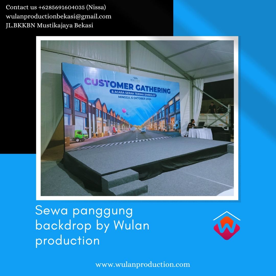 Sewa Paket Panggung Dan Backdrop Custom Area Jakarta