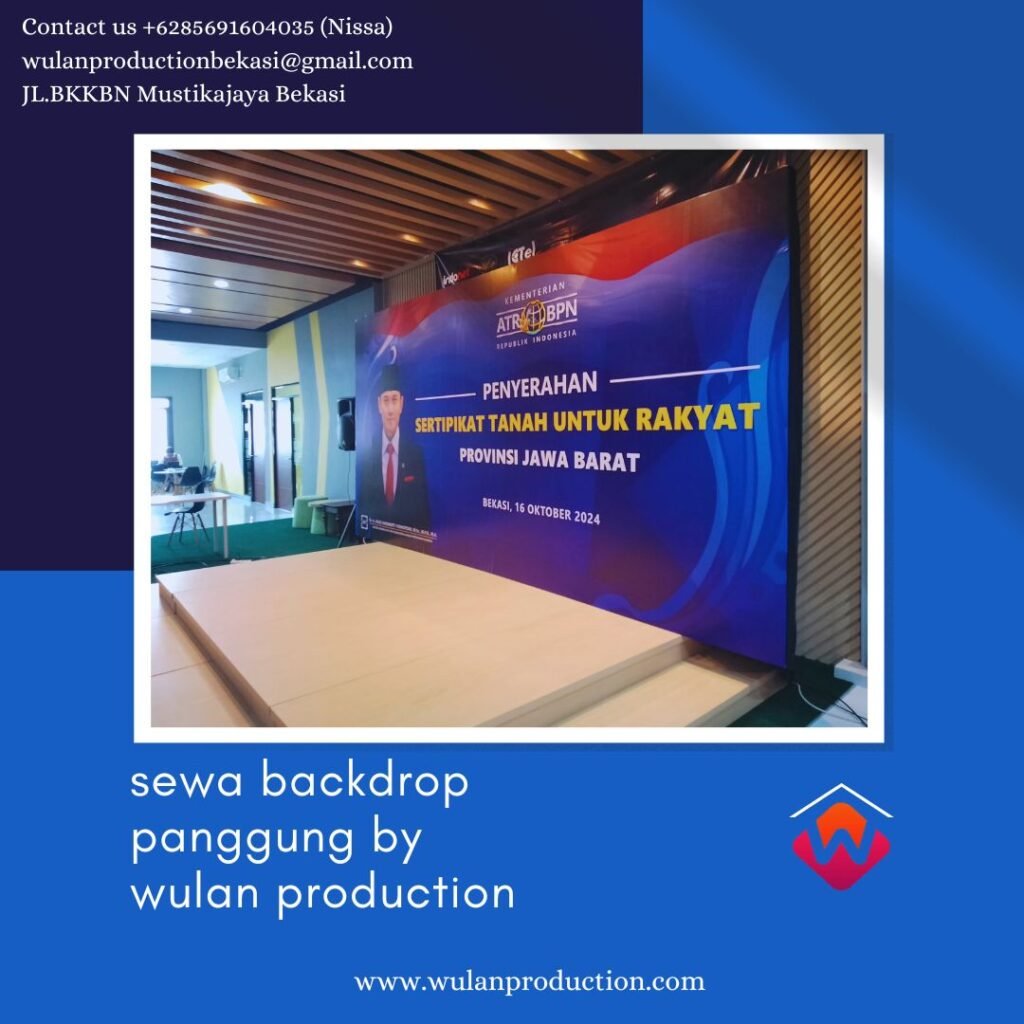 Sewa Panggung Dan Backdrop Event President University Cikarang Bekasi