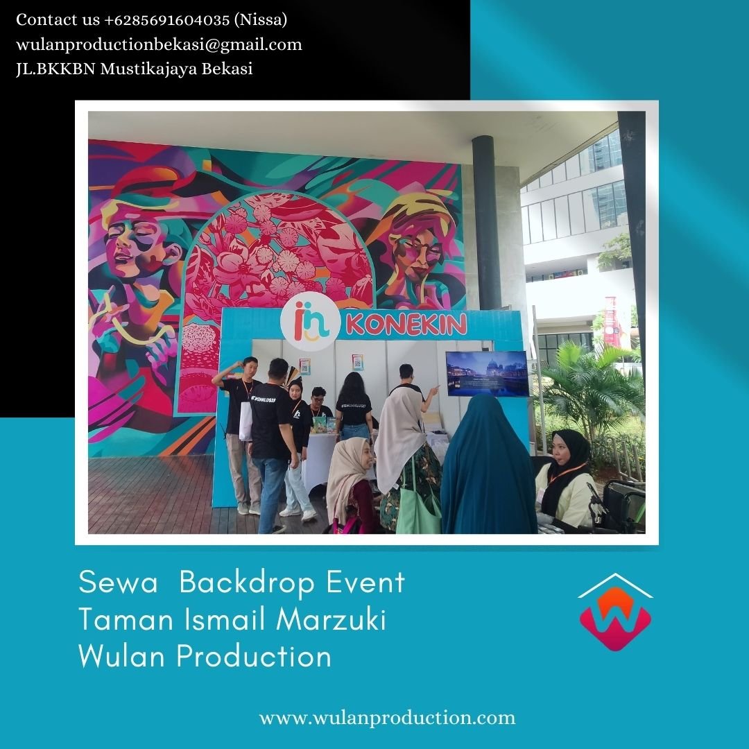 Sewa Backdrop Event Taman Ismail Marzuki Jakarta