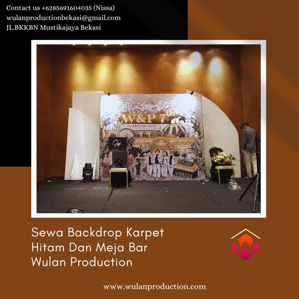 Sewa Backdrop Karpet Hitam Dan Meja Bar Event Darmawangsa Hotel Jakarta