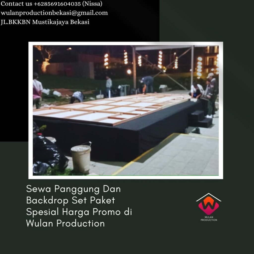 Sewa Panggung Dan Backdrop Set Paket Spesial Harga Promo Area Jakarta