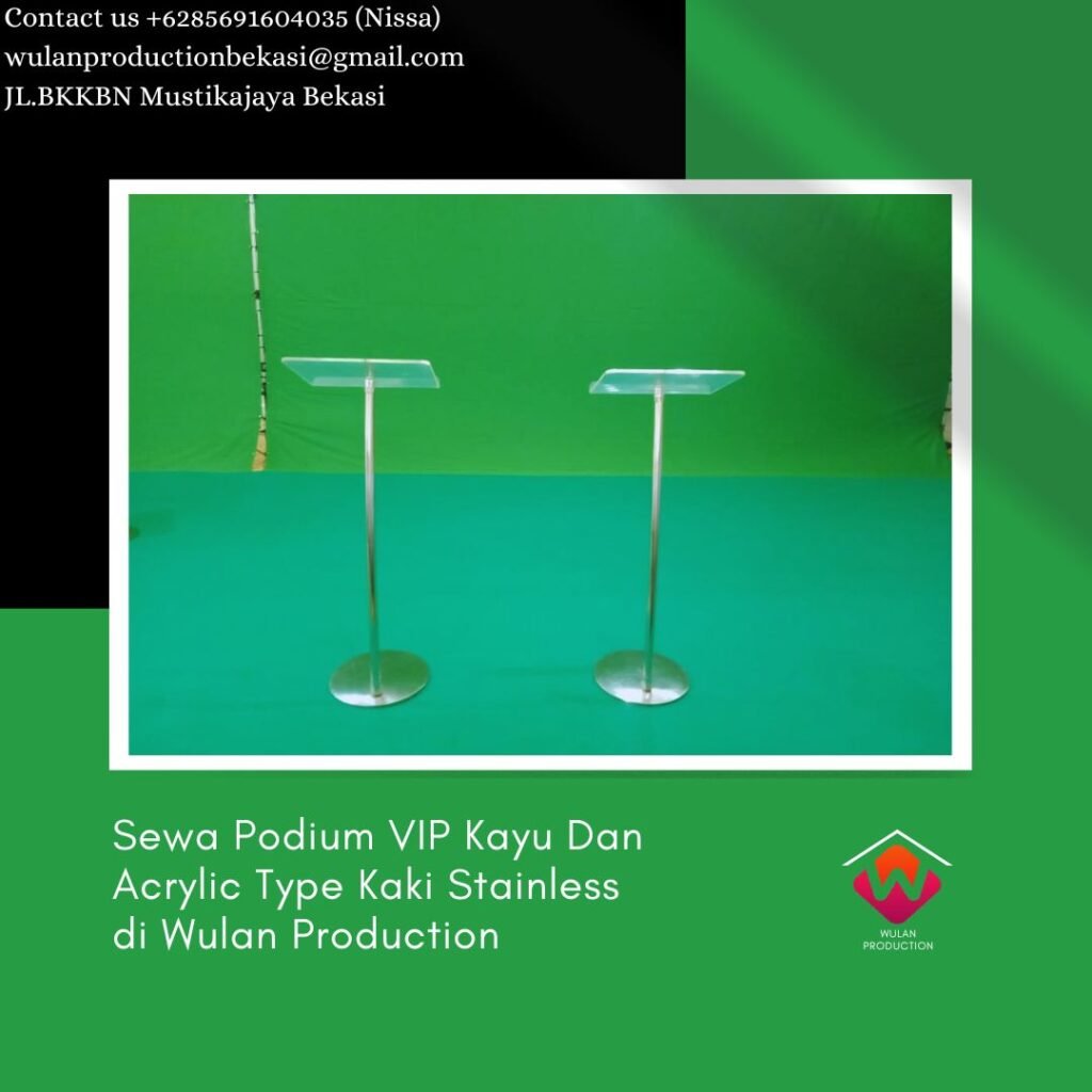 Sewa Podium VIP Kayu Dan Acrylic Type Kaki Stainless Area Jakarta