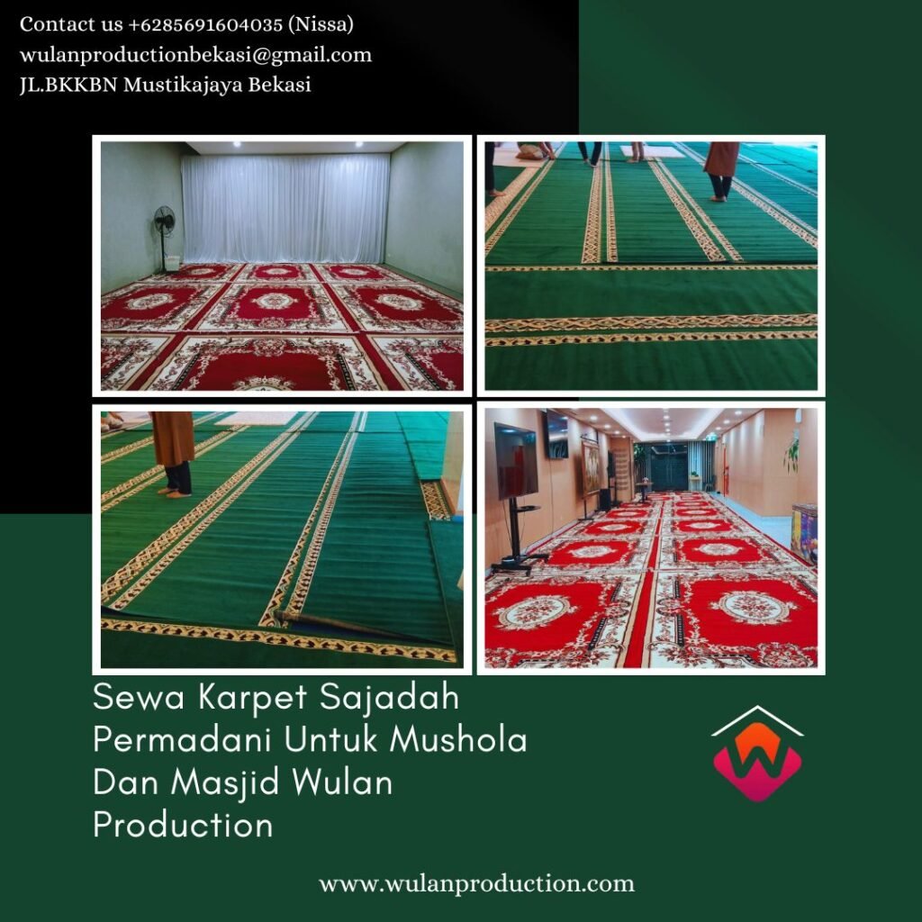 Sewa Karpet Sajadah Permadani Untuk Mushola Dan Masjid Kegiatan Ramadhan