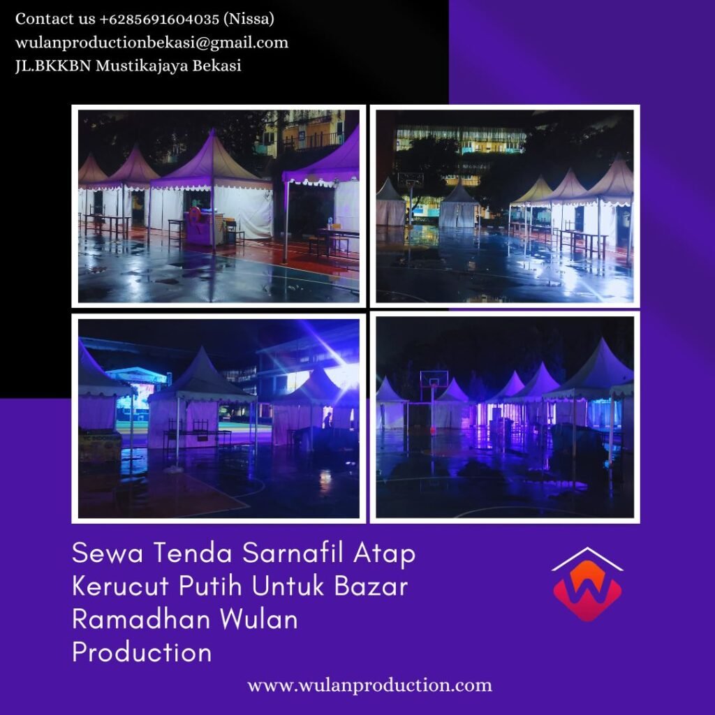 Sewa Tenda Sarnafil Atap Kerucut Putih Untuk Bazar Ramadhan di Jakarta