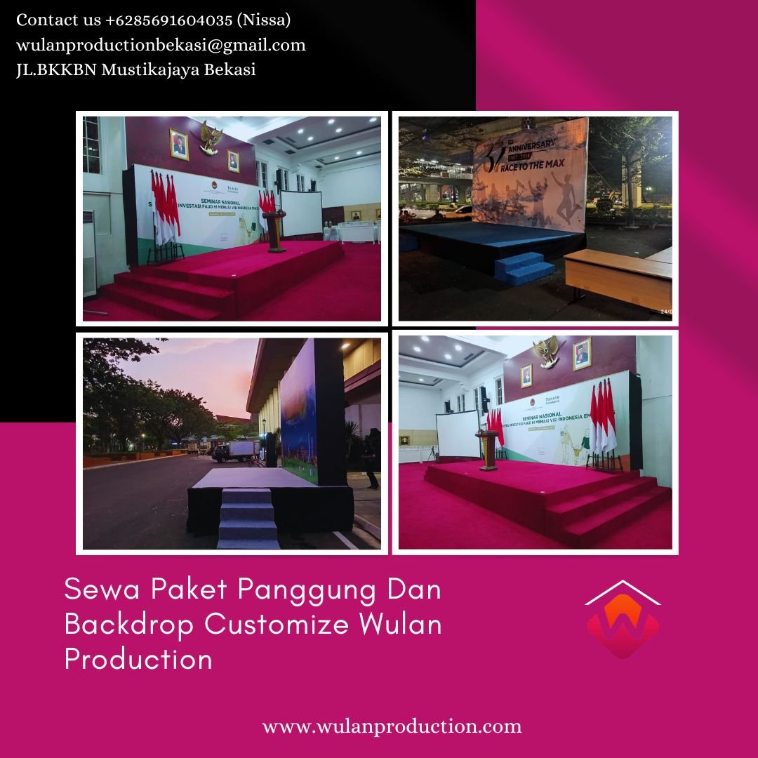 Harga Sewa Paket Panggung Dan Backdrop Customize di Jakarta