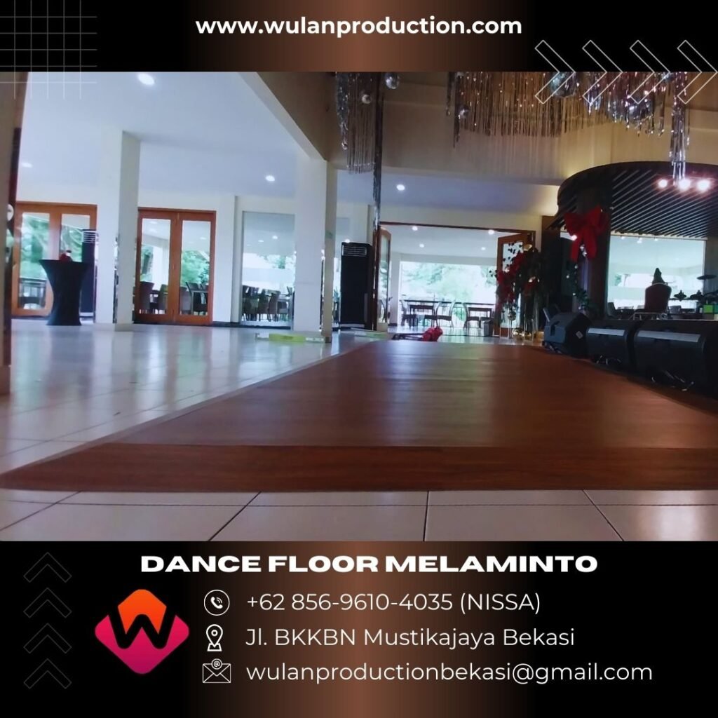 Jasa Sewa Dance Floor Melaminto area Bekasi