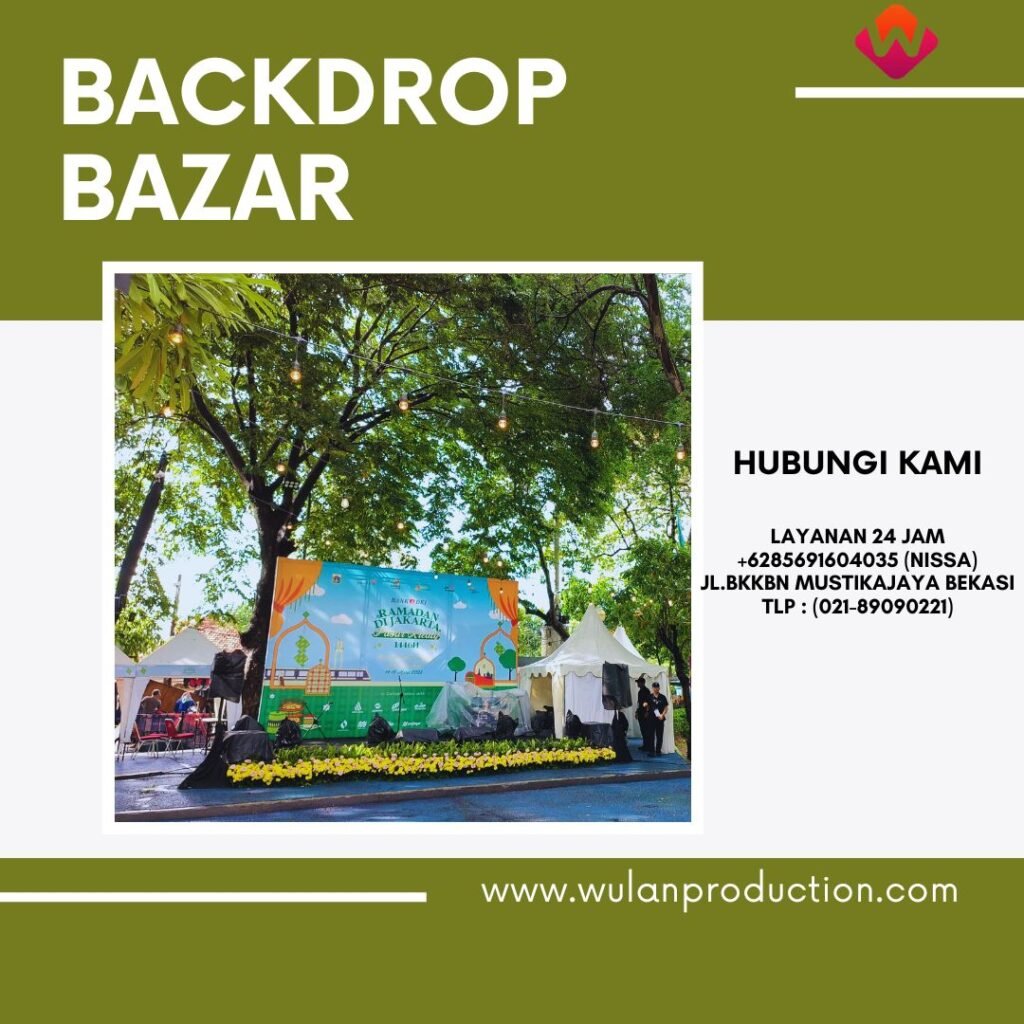 Sewa Backdrop Event Bazar Dan Bukber Ramadhan di Bogor