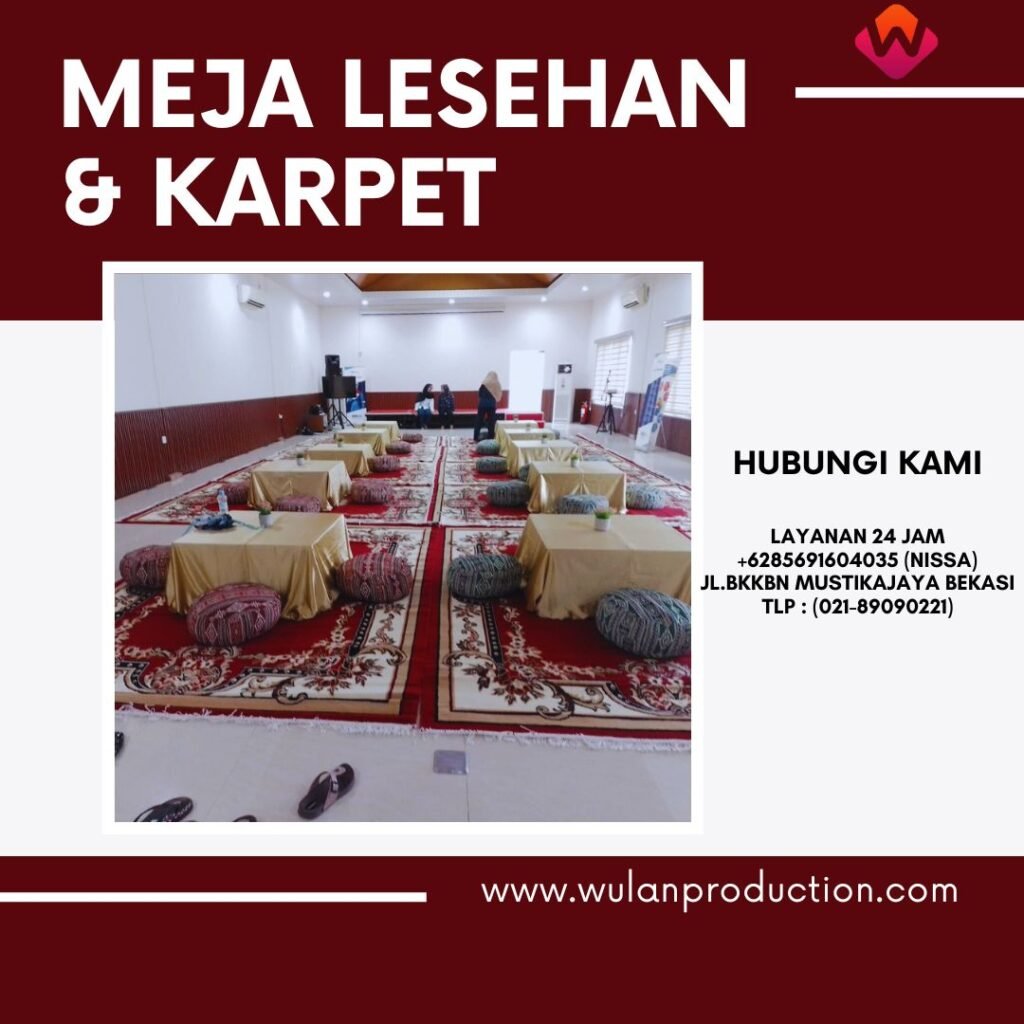 Sewa Meja Lesehan Dan Karpet Permadani Beragam Warna di Jakarta