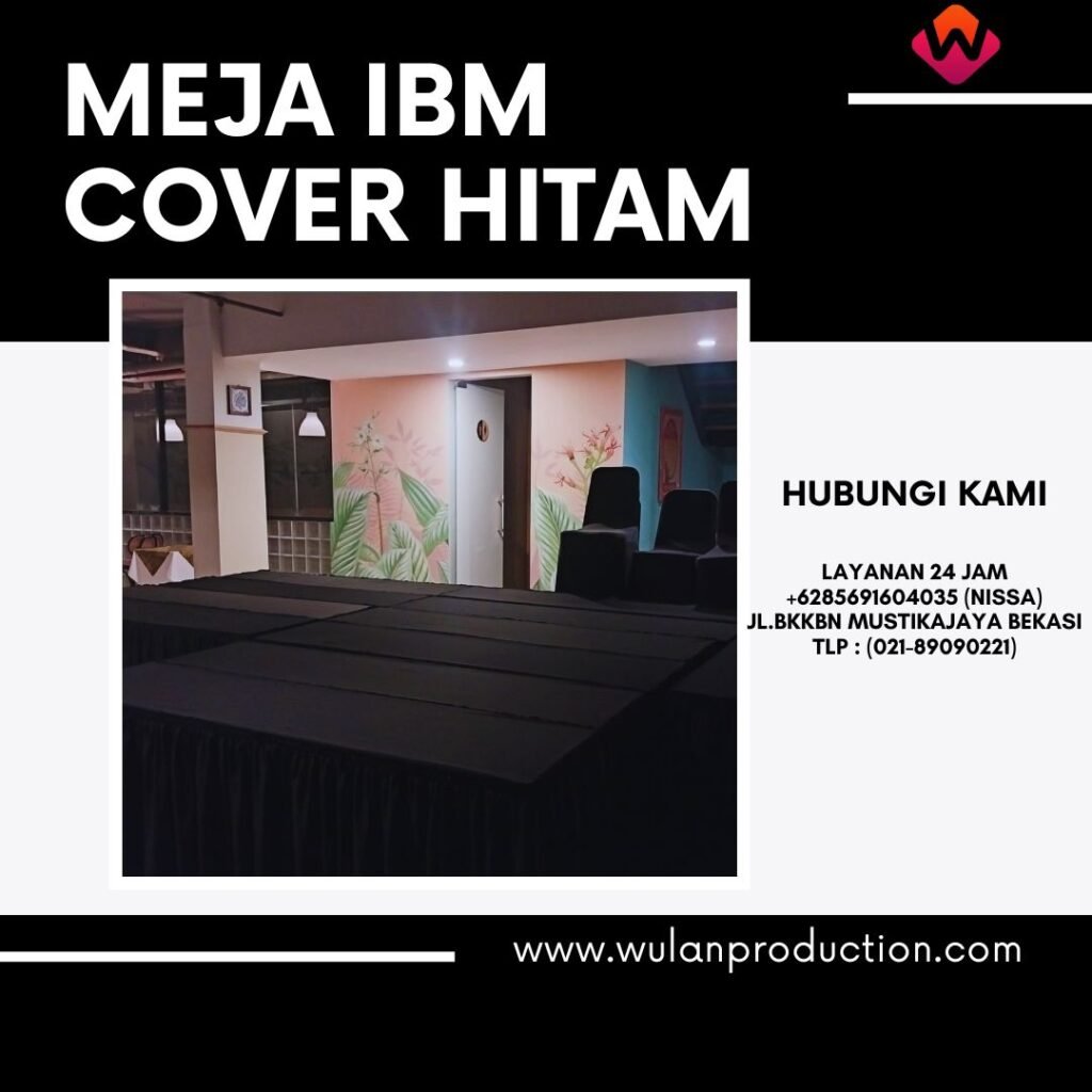 Sewa Meja Ibm Cover Skirting Hitam Area Kuningan Jaksel