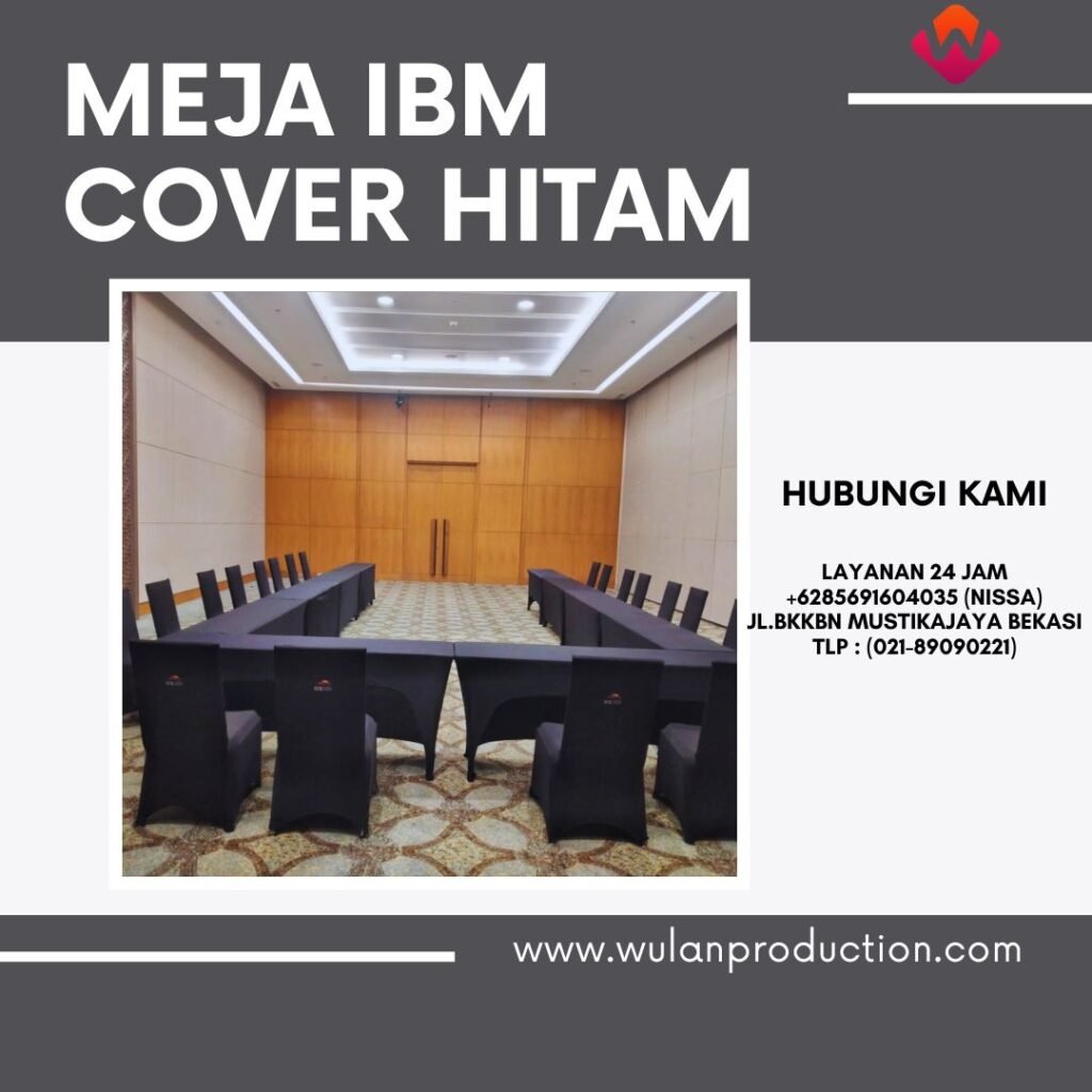 Sewa Meja Ibm Cover Skirting Hitam Area Kuningan Jaksel