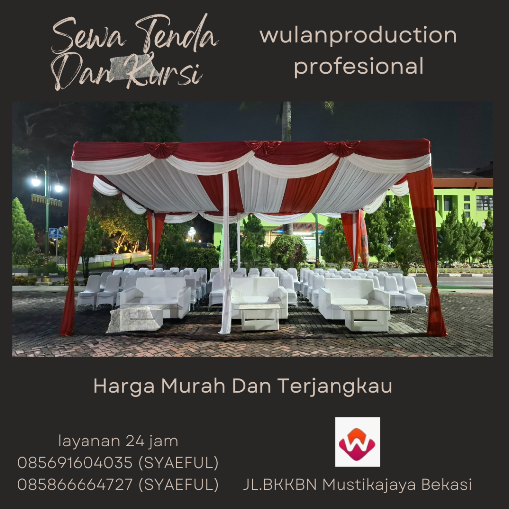 Penyedia Jasa Sewa Tenda Kursi Meja Jakarta Bekasi