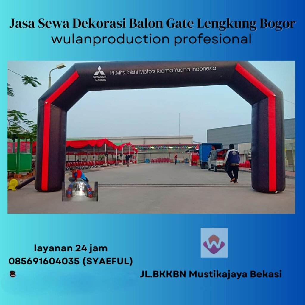 Jasa Sewa Dekorasi Balon Gate Lengkung Bogor