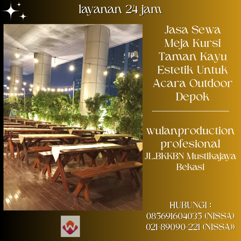 Jasa Sewa Meja Kursi Taman Kayu Estetik Untuk Acara Outdoor Depok