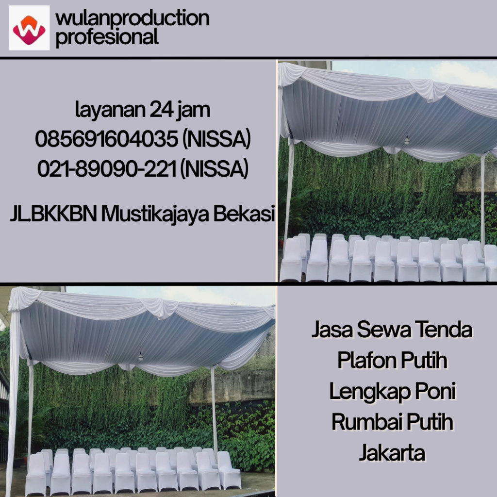 Jasa Sewa Tenda Plafon Putih Lengkap Poni Rumbai Putih Jakarta