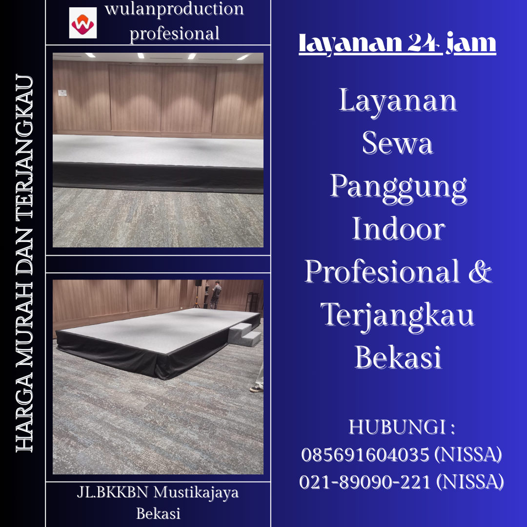 Layanan Sewa Panggung Indoor Profesional & Terjangkau Bekasi