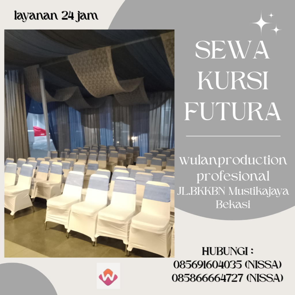 Sewa Kursi Futura Bercover Putih Stok Banyak Area Bekasi