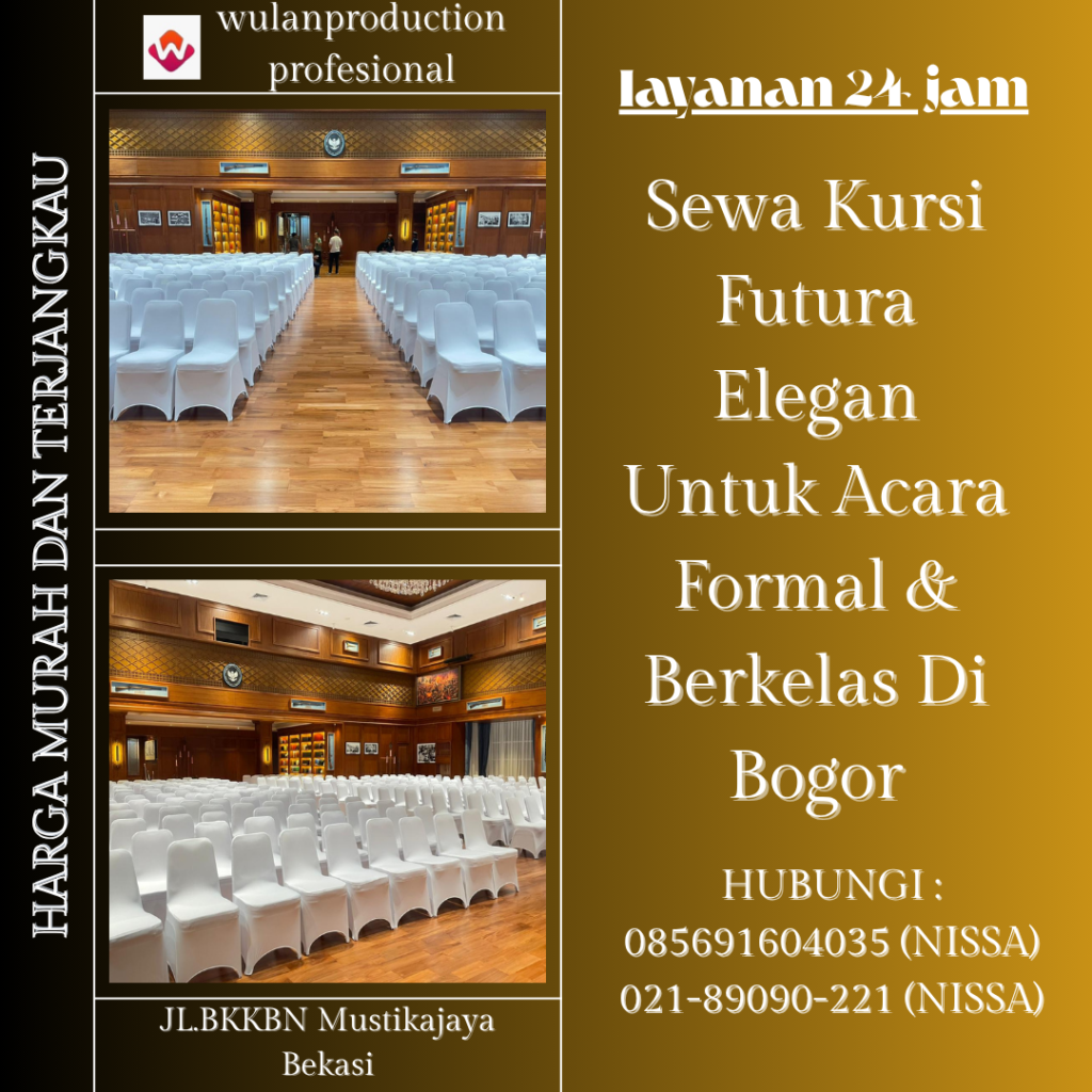 Sewa Kursi Futura Elegan Untuk Acara Formal & Berkelas Di Bogor