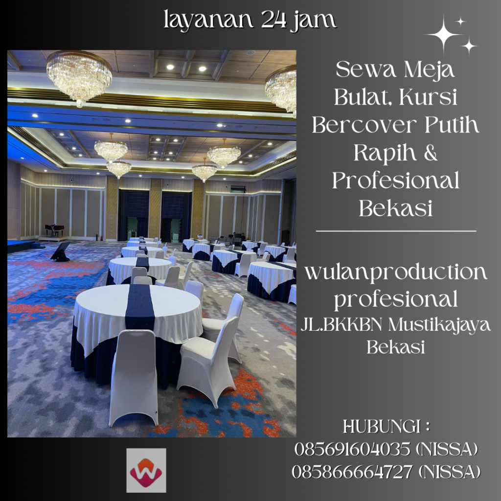 Sewa Meja Bulat, Kursi Bercover Putih Rapih & Profesional Bekasi