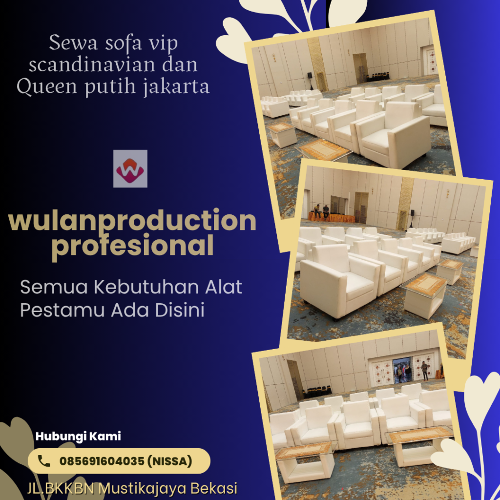 Sewa Sofa Vip Scandinavian Dan Queen Putih Jakarta