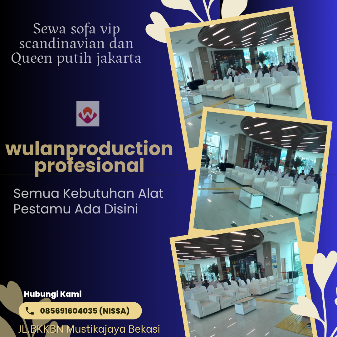 Sewa Sofa Vip Scandinavian Dan Queen Putih Jakarta