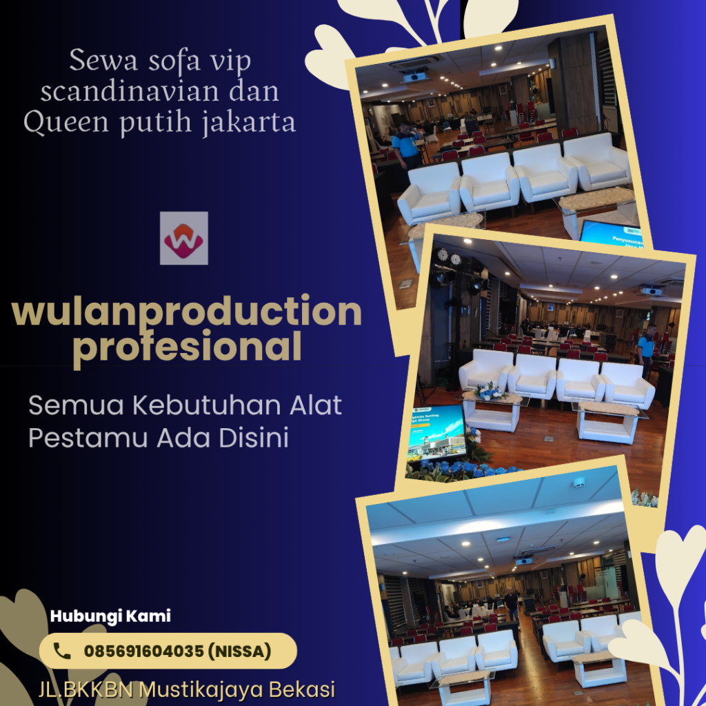 Sewa Sofa Vip Scandinavian Dan Queen Putih Jakarta