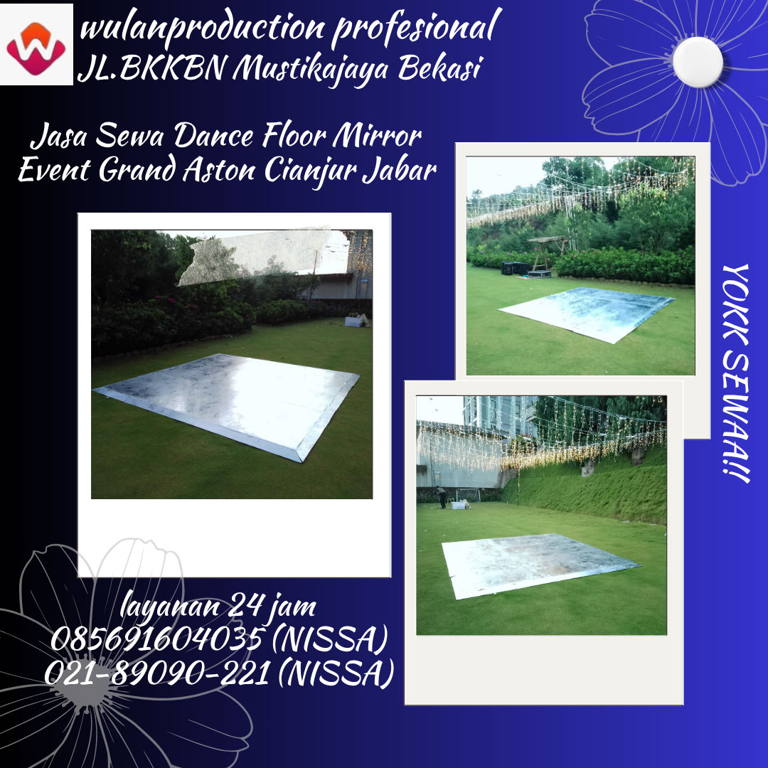 Jasa Sewa Dance Floor Mirror Event Grand Aston Cianjur Jakarta Barat