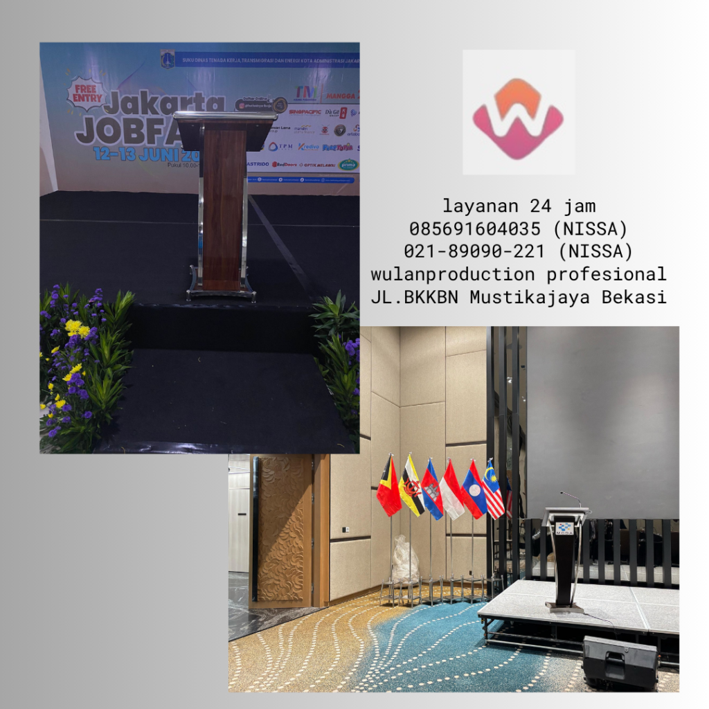 Rental Podium Dan Panggung Aneka Model Dan Ukuran Di Jakarta