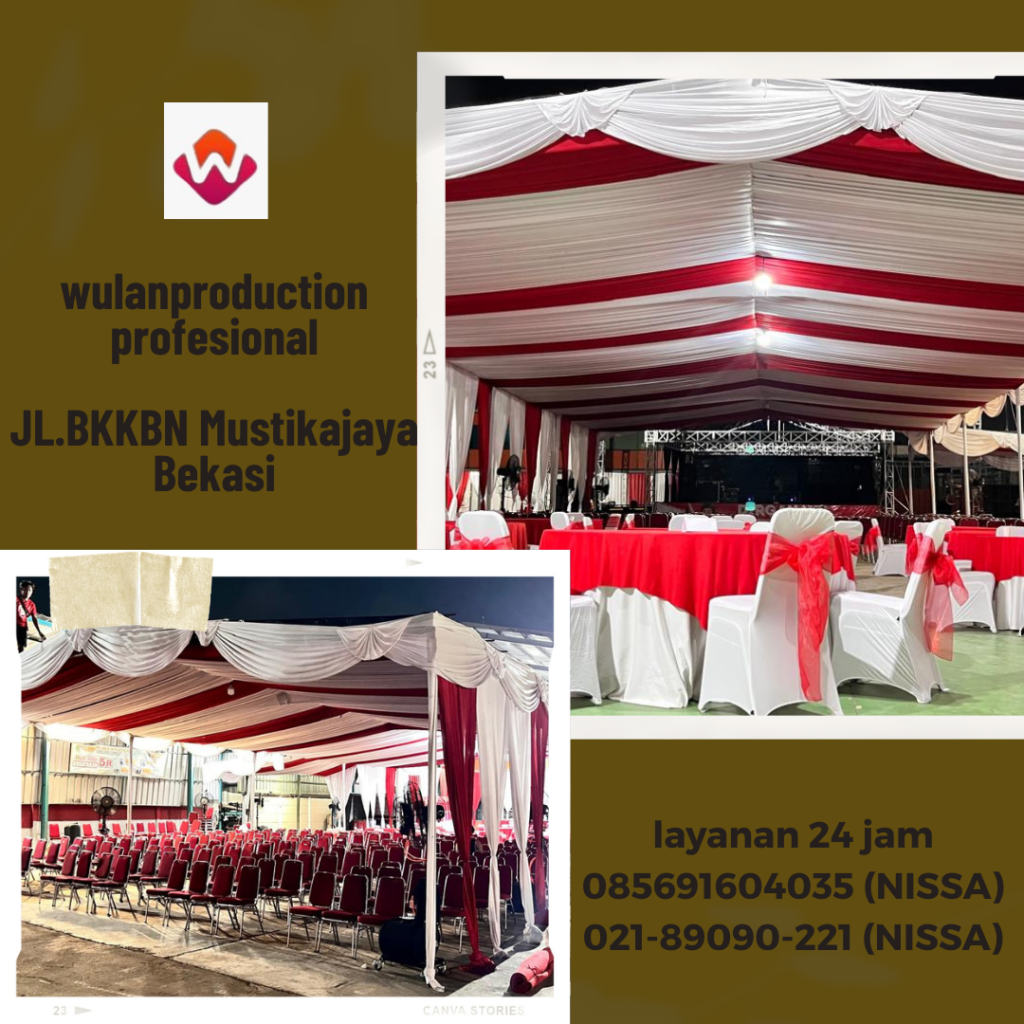 Rental Tenda Aneka Dekorasi Dan Aneka Jenis Tenda Bekasi