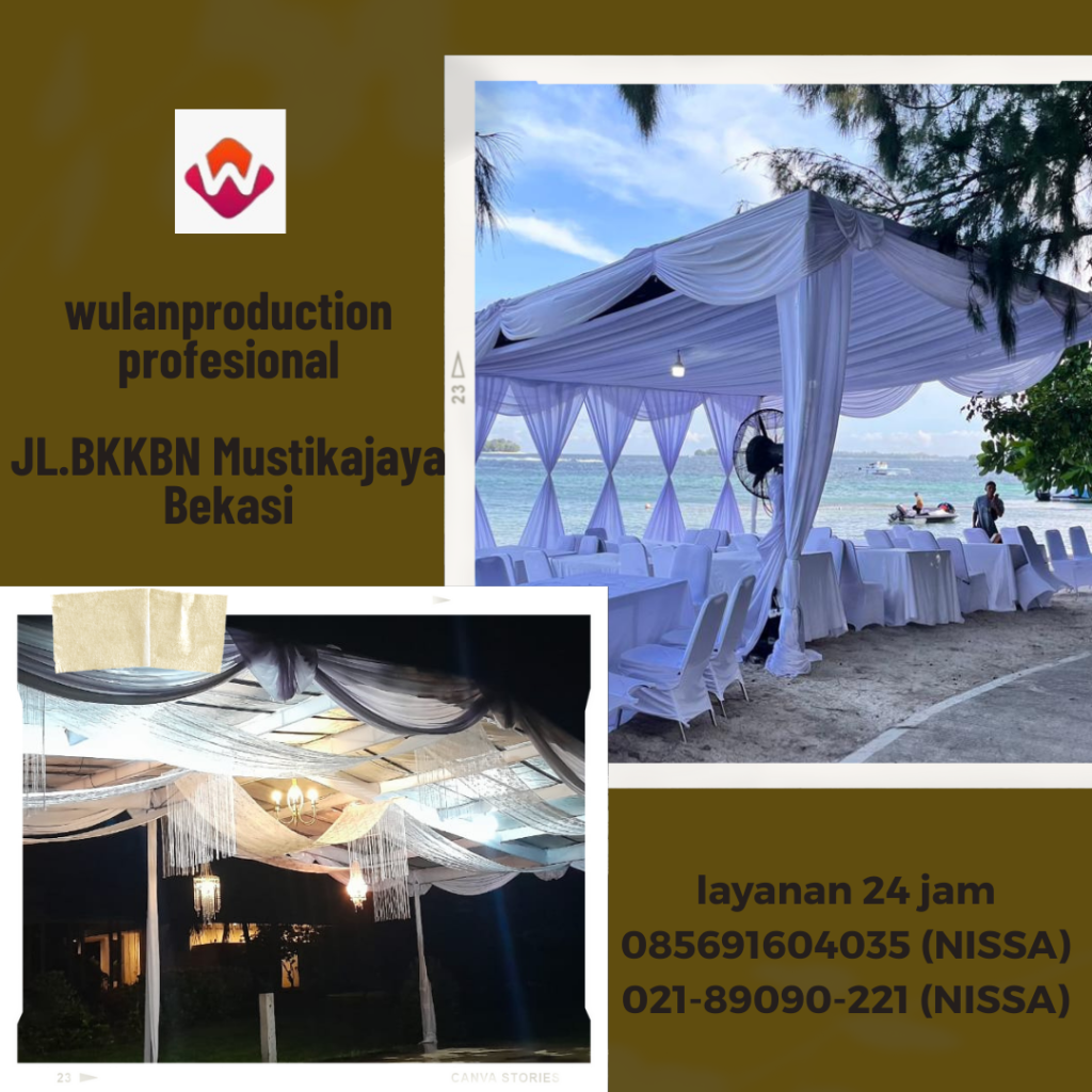 Rental Tenda Aneka Dekorasi Dan Aneka Jenis Tenda Bekasi