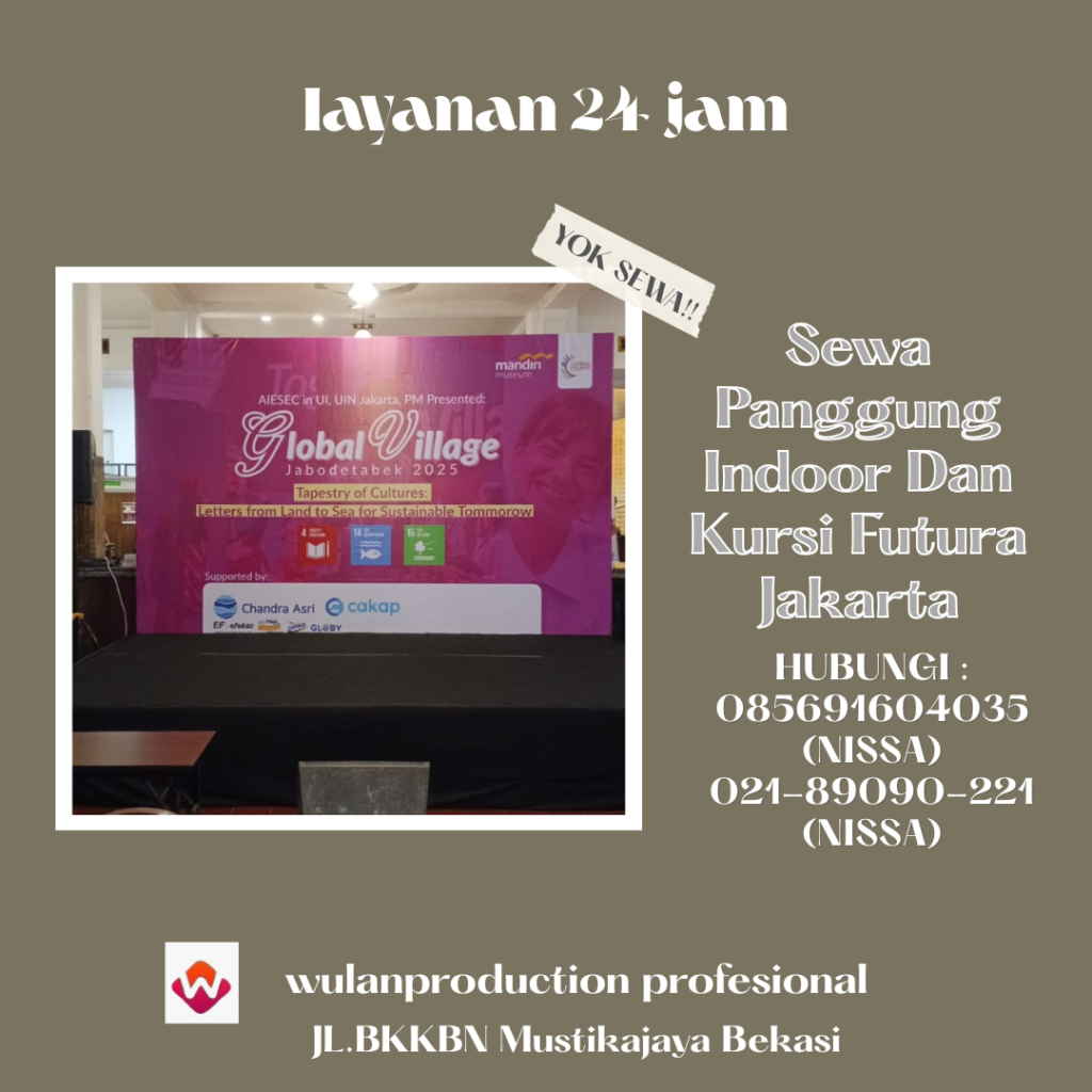 Sewa Panggung Indoor Dan Kursi Futura Jakarta
