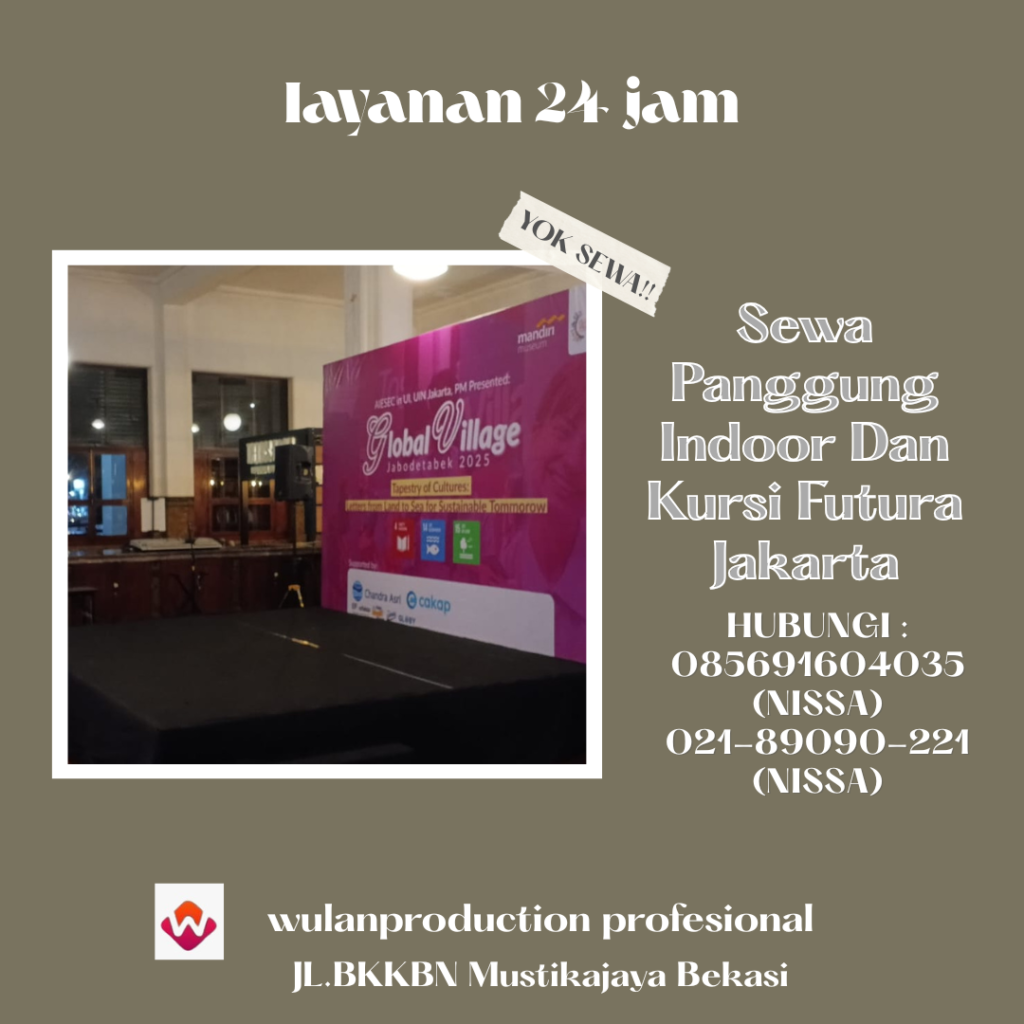 Sewa Panggung Indoor Dan Kursi Futura Jakarta
