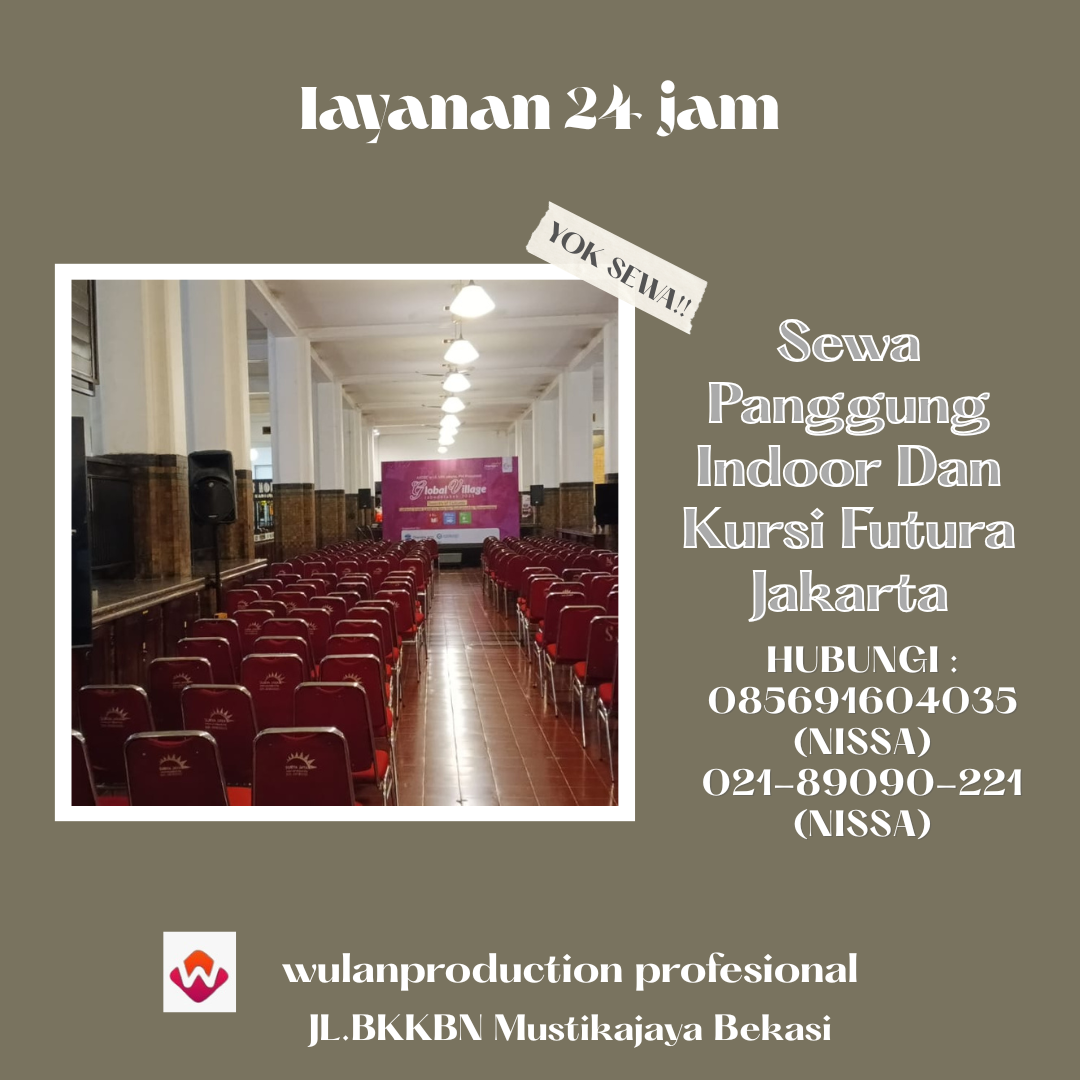 Sewa Panggung Indoor Dan Kursi Futura Jakarta