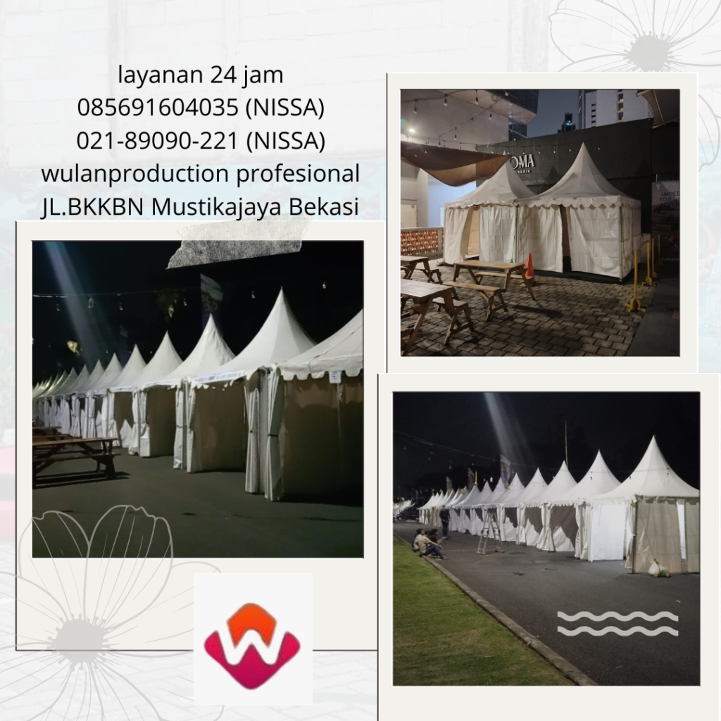 Sewa Tenda Beragam Type Roder, Bazar,Konvensional Aneka Dekorasi Jakarta