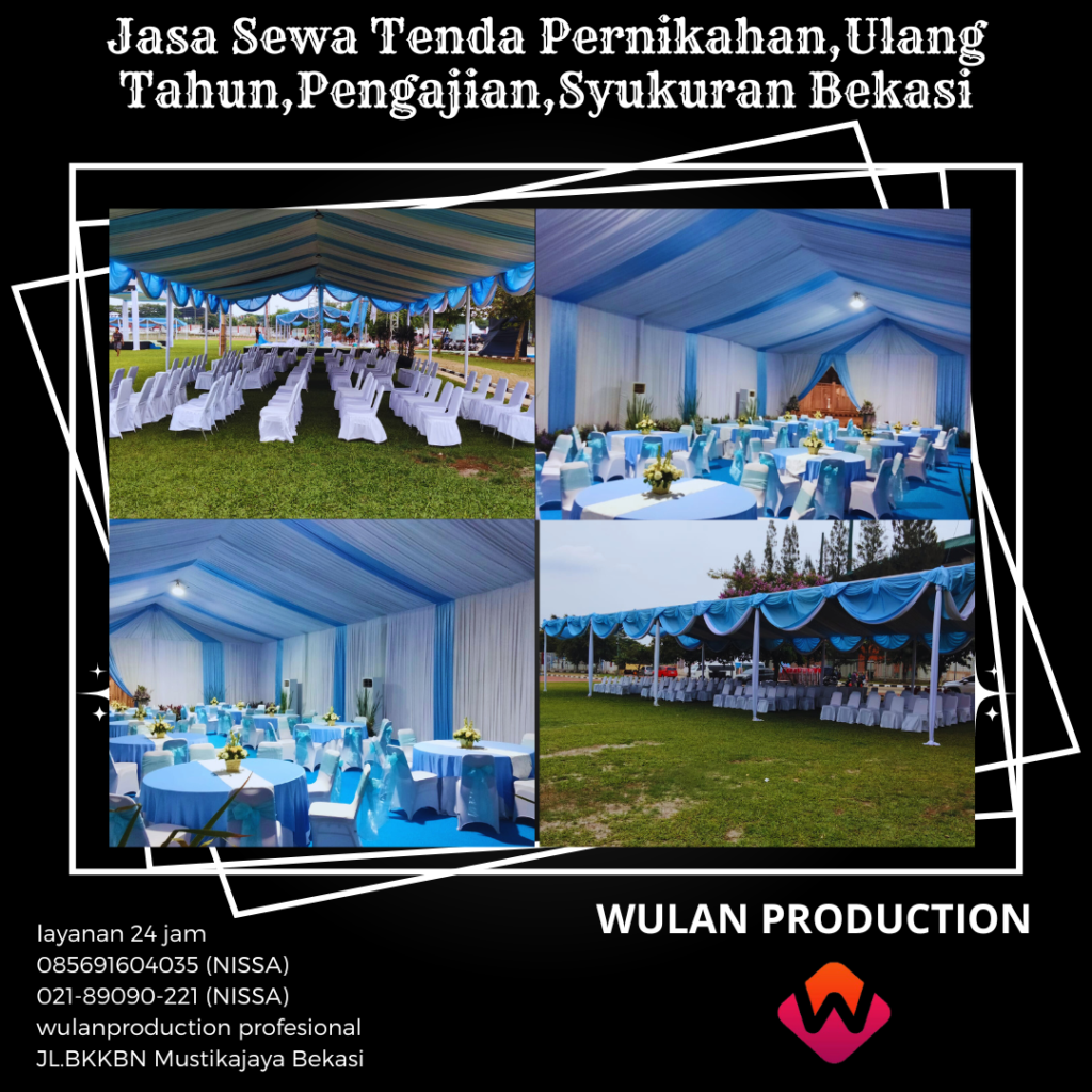 Jasa Sewa Tenda Pernikahan,Ulang Tahun,Pengajian,Syukuran Bekasi