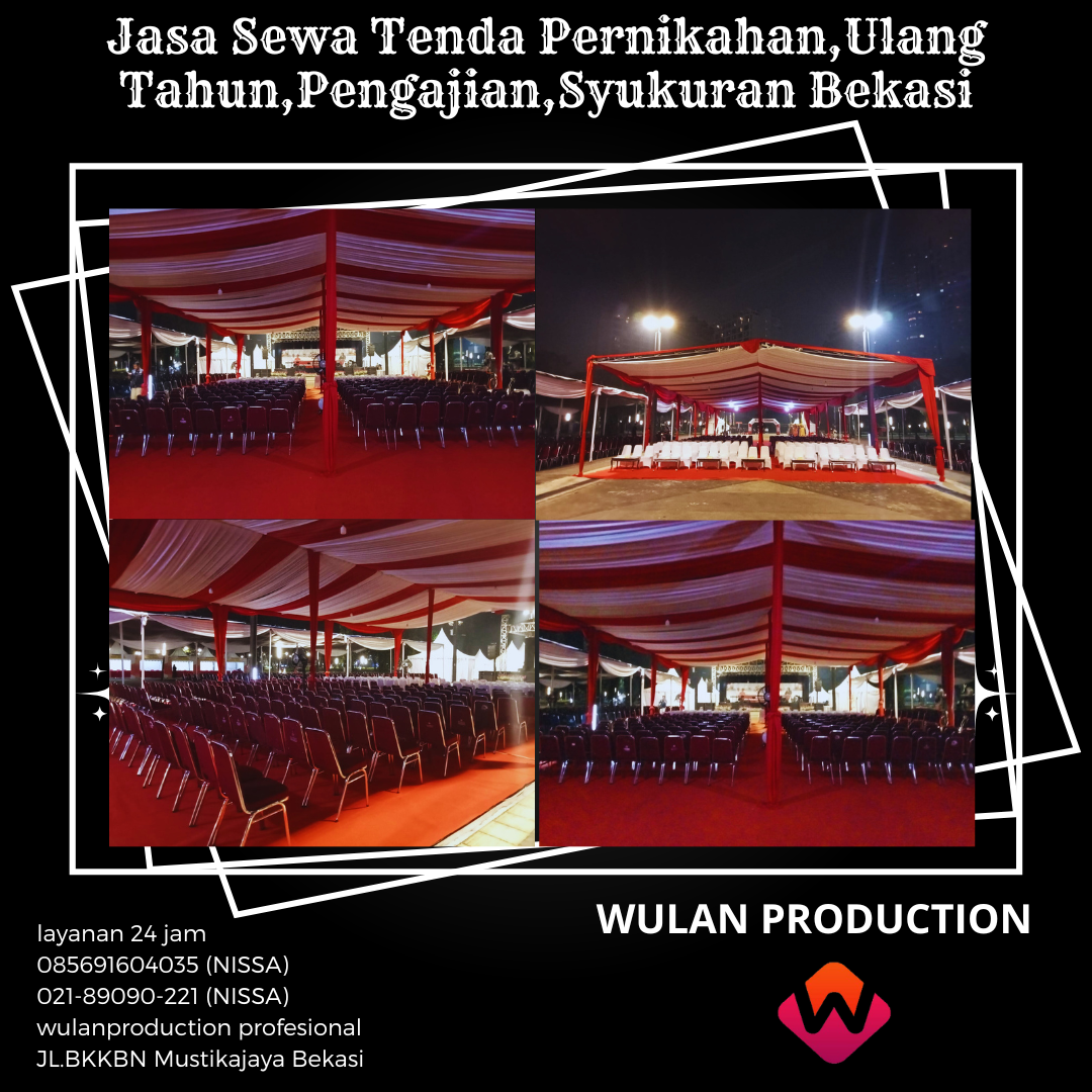 Jasa Sewa Tenda Pernikahan,Ulang Tahun,Pengajian,Syukuran Bekasi