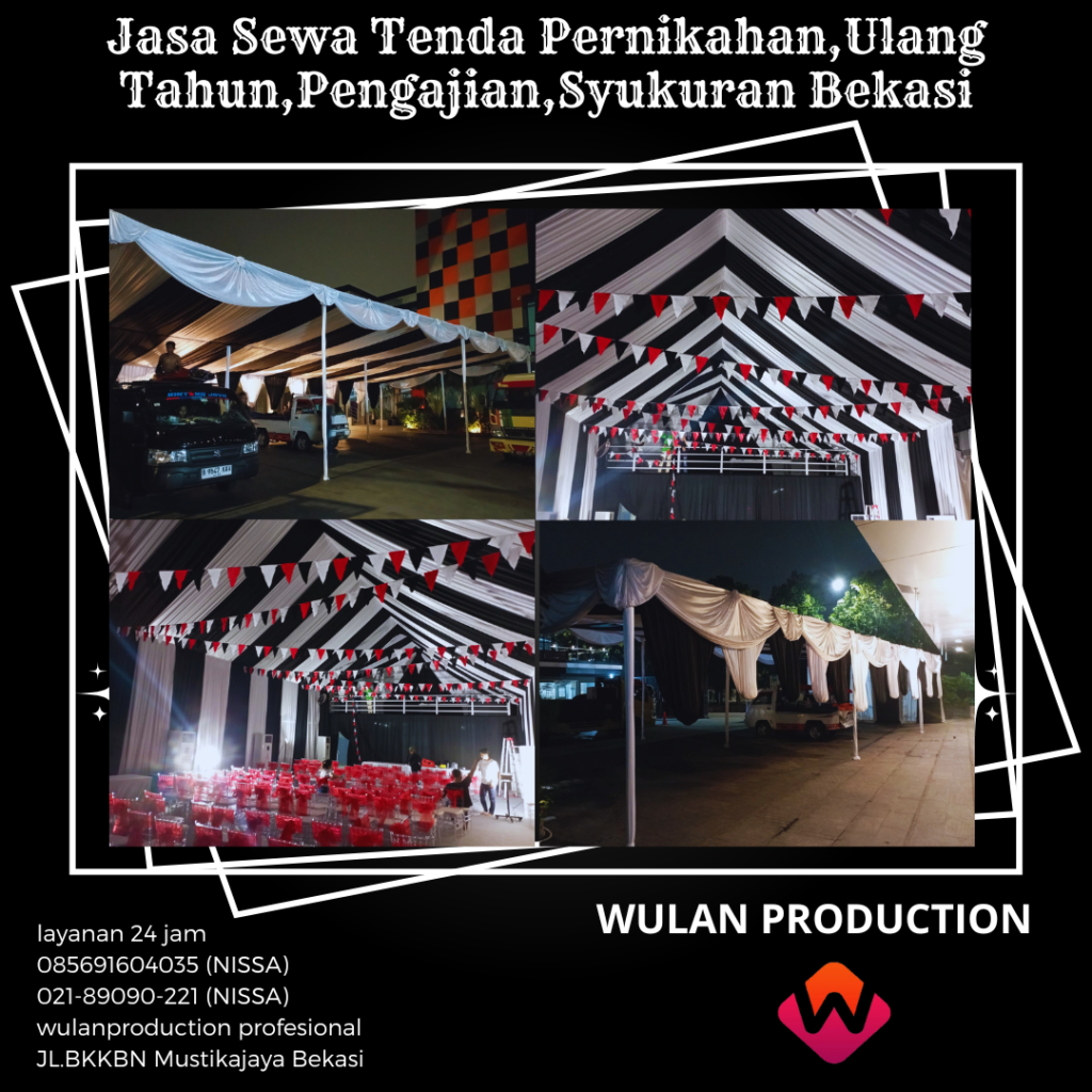 Jasa Sewa Tenda Pernikahan,Ulang Tahun,Pengajian,Syukuran Bekasi