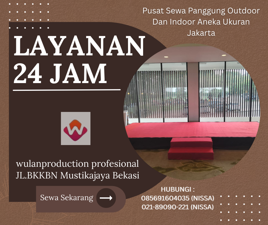Pusat Sewa Panggung Outdoor Dan Indoor Aneka Ukuran Jakarta