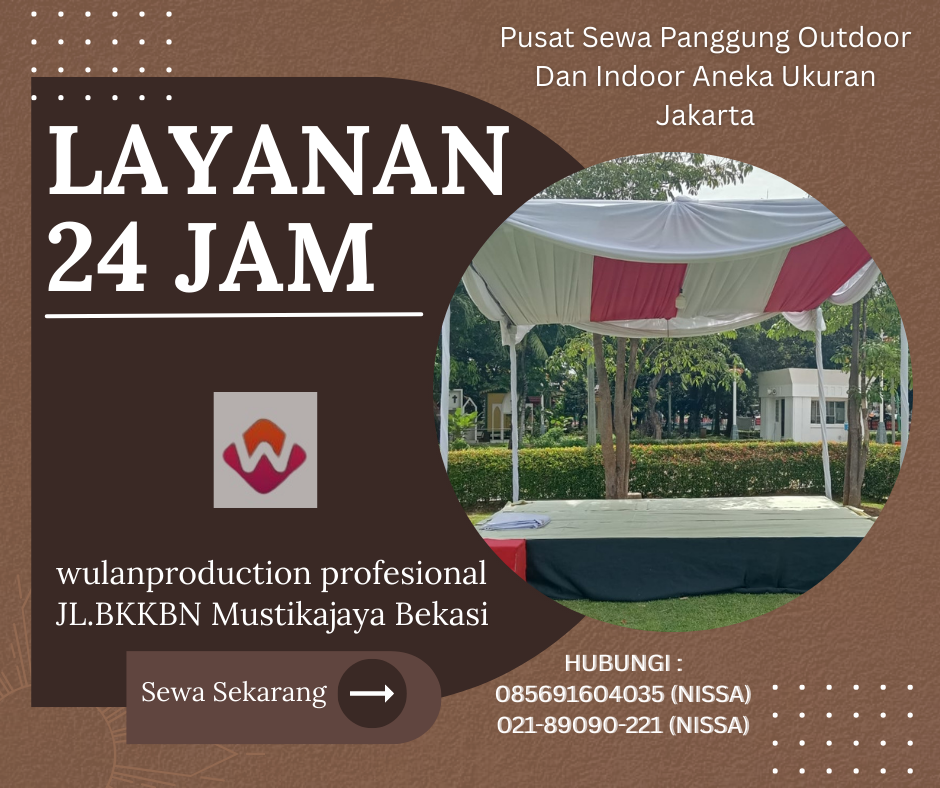 Pusat Sewa Panggung Outdoor Dan Indoor Aneka Ukuran Jakarta