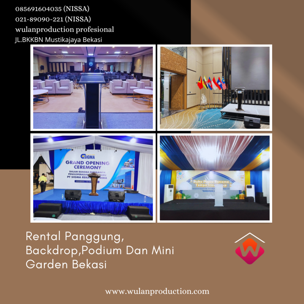 Rental Panggung, Backdrop,Podium Dan Mini Garden Bekasi