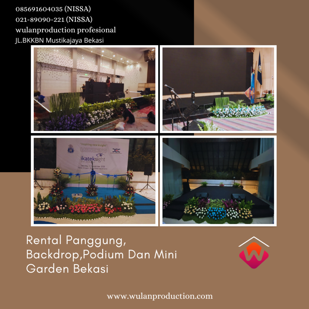 Rental Panggung, Backdrop,Podium Dan Mini Garden Bekasi