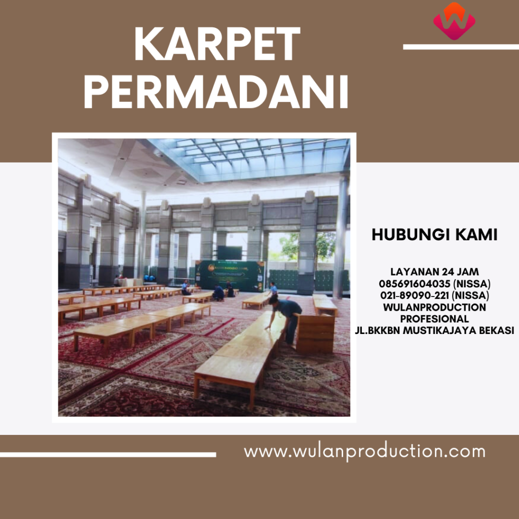 Rental Permadani Karpet Merah,Hijau Dan cokelat Bekasi