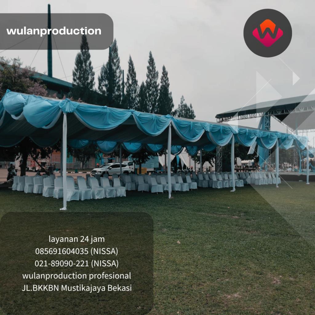 Sewa Tenda Harian,Mingguan Dan Bulanan Area Jakarta Bekasi