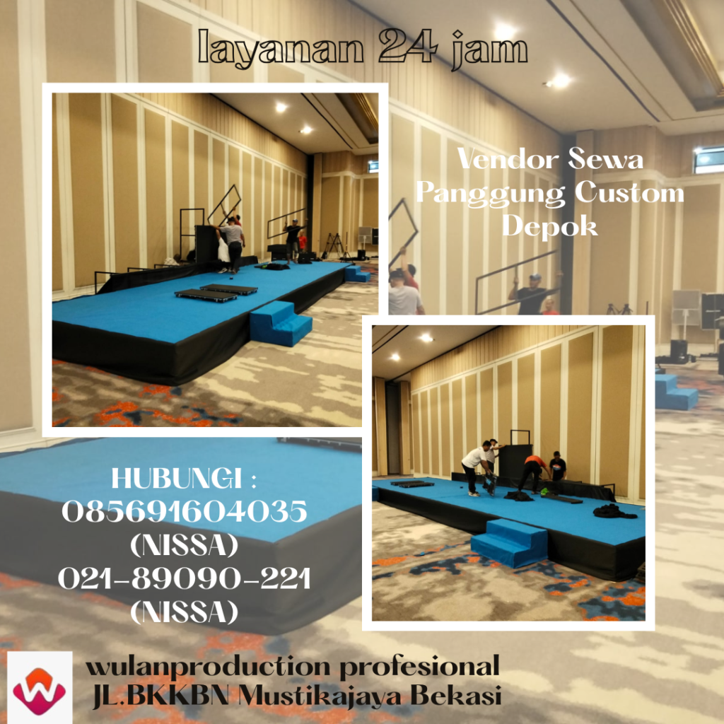 Vendor Sewa Panggung Custom Depok