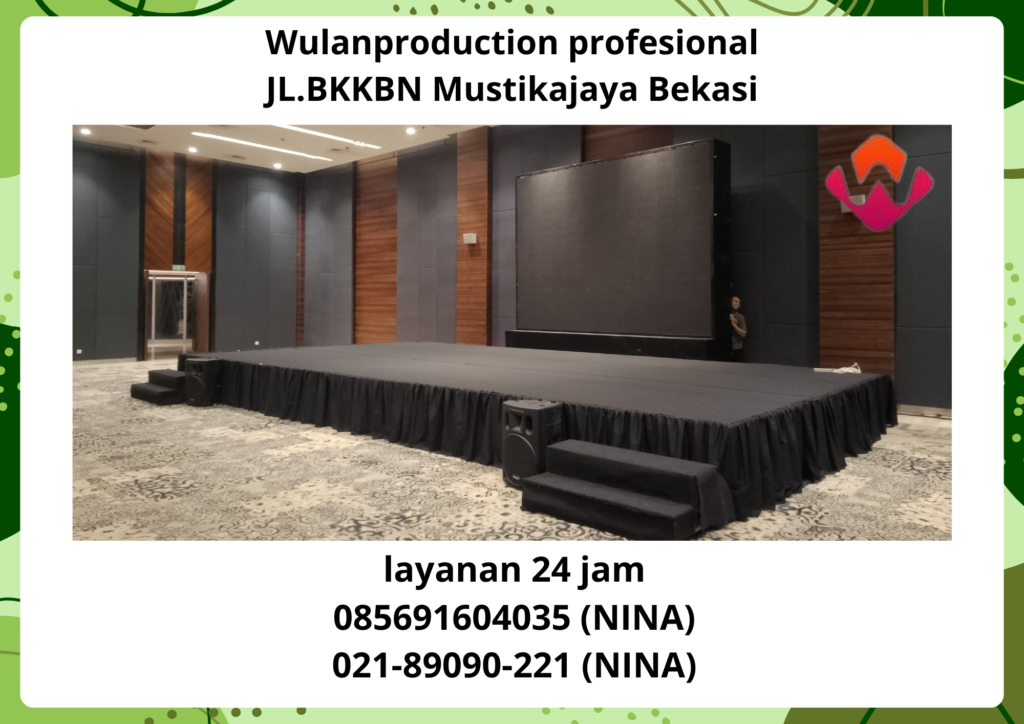 Sewa Panggung Poni Dan Karpet Hitam Kuningan Jakarta