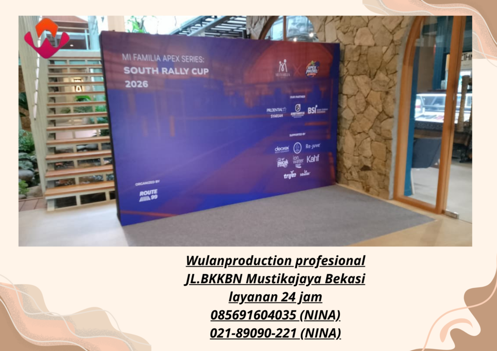 Jasa Sewa Backdrop Harga Terjangkau Area Jakarta Selatan