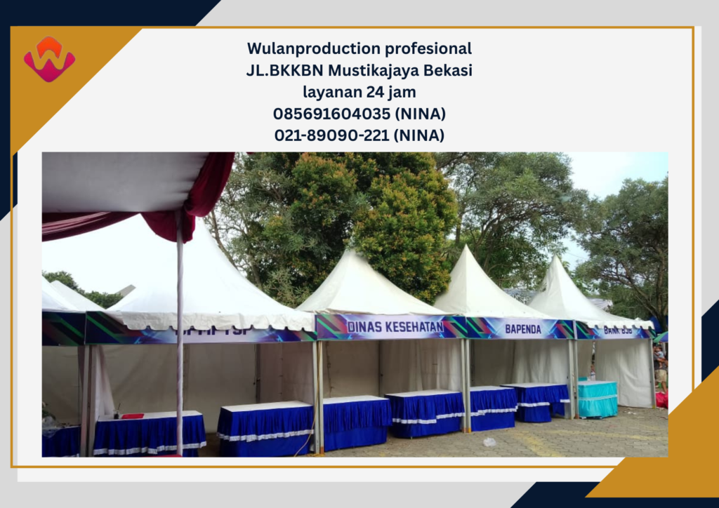Jasa Sewa Tenda Bazar Gratis Ongkir Area Jakarta Pusat