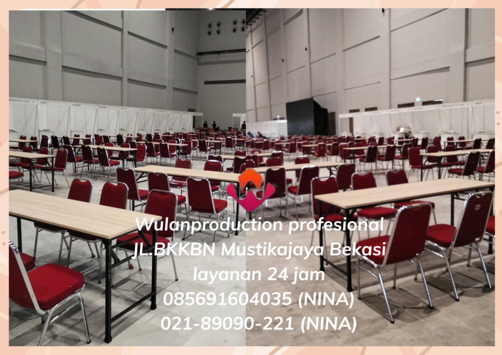 Rental Meja Dan Kursi Harga Ekonomis Area Cikarang